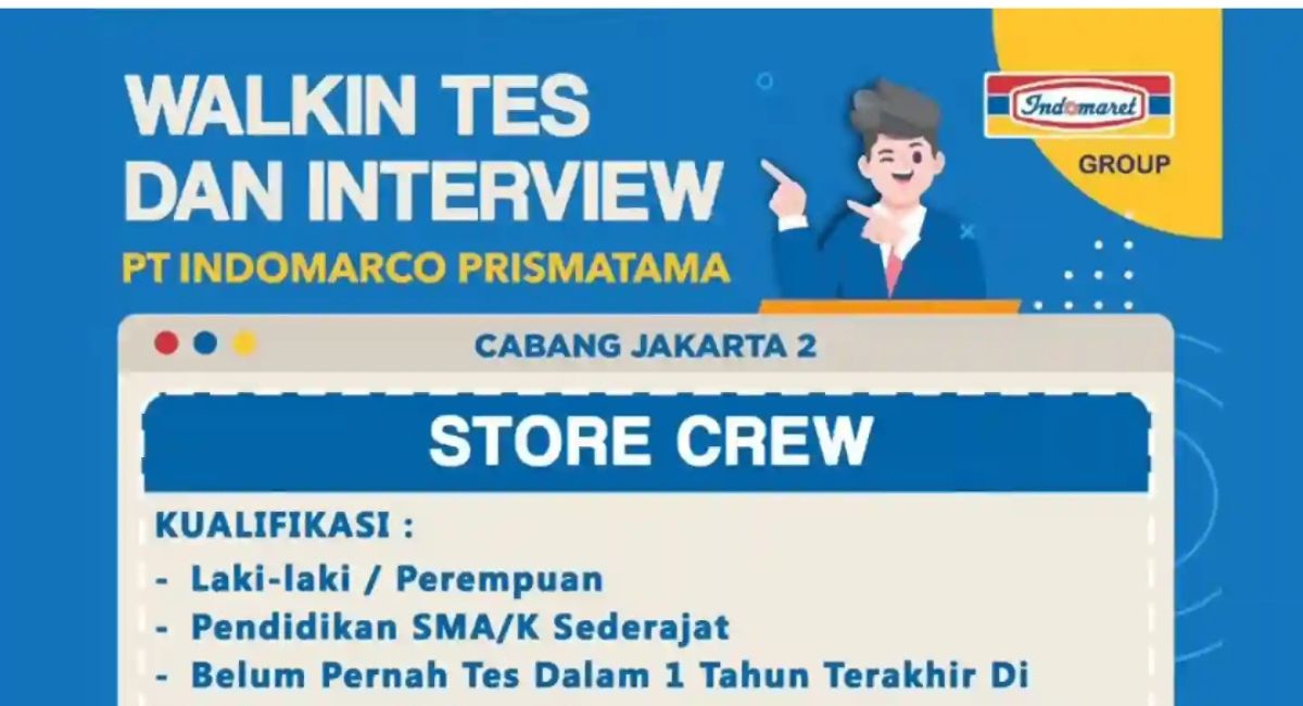 Siapkan CV Kamu! Indomaret Jakarta 2 Adakan Walk In Interview Store Crew, Datang Langsung ke Alamat Ini